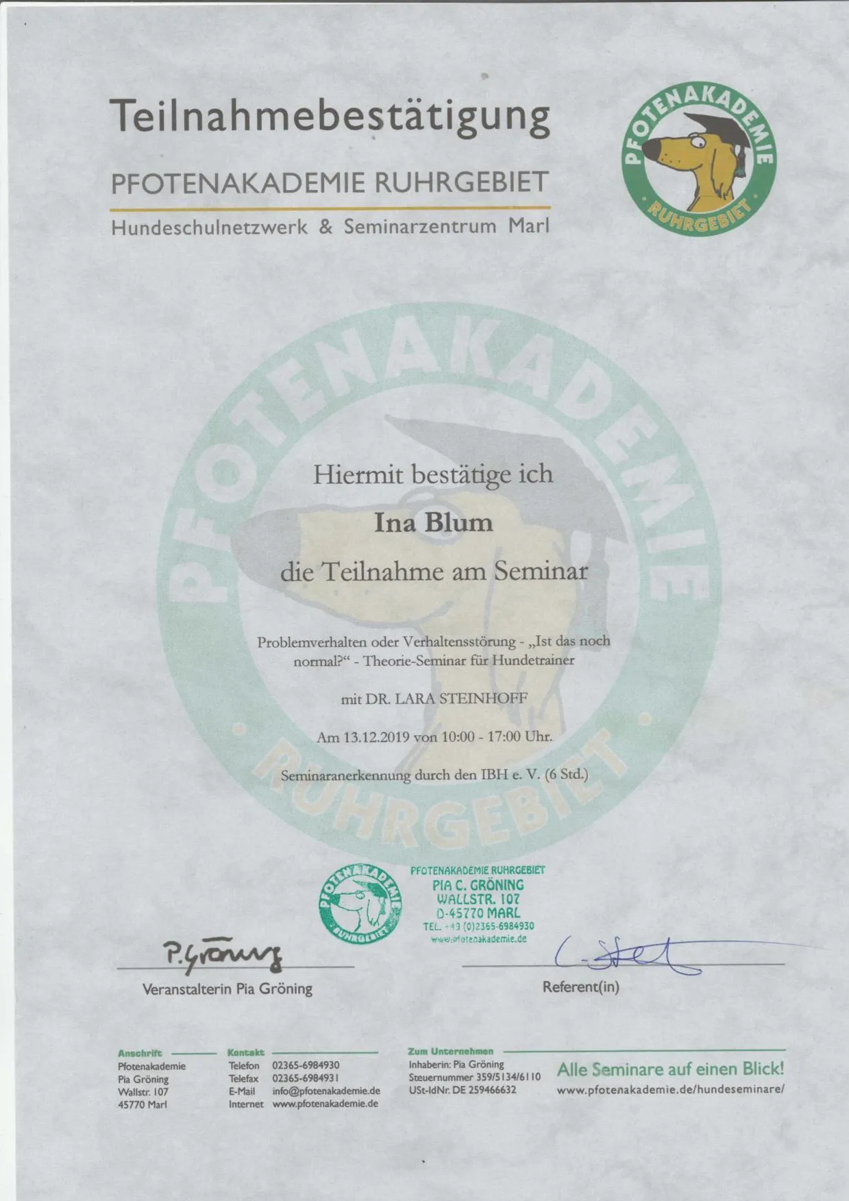 Teilnahmebestätigung Seminar „Problemverhalten oder Verhaltensstörung“, Pfotenakademie Ruhrgebiet (2019)
